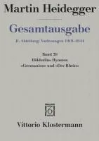 Holderlins Hymnen 'Germanien' Und 'Der Rhein' (Wintersemester 1934/35)