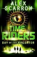 Time Riders: Day of the Predator
