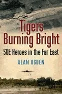 Tigers Burning Bright