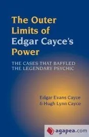 The Outer Limits of Edgar Cayce’s Power
