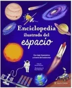Enciclopedia Ilustrada Del Espacio