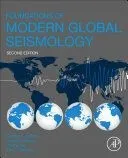 Foundations of Modern Global Seismology